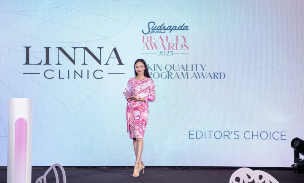 LINNA CLINIC คว้ารางวัล “Skin Quality Program Award” จากเวที SUDSAPDA BEAUTY AWARDS 2025